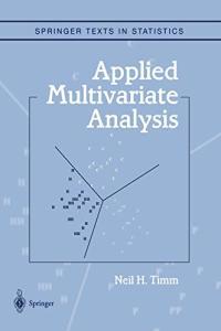 Applied Multivariate Analysis by Neil H Timm FreeCourseWeb