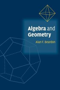 Algebra and Geometry by Alan F Beardon EPUB