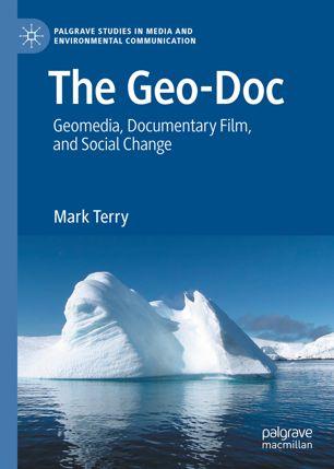 The Geo Doc Geomedia Documentary Film and Social Change