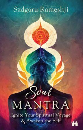 Soul Mantra Ignite Your Spiritual Voyage Awaken the Self FreeCourseWeb