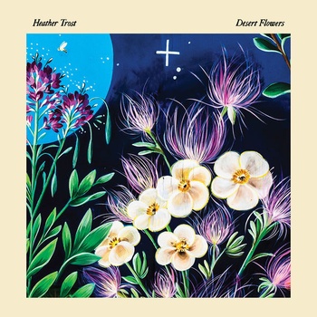 Heather Trost Desert Flowers 2022 24Bit 48kHz FLAC PMEDIA