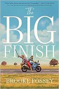 The Big Finish by Brooke Fossey EPUB