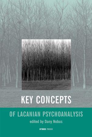 FreeCourseWeb Key Concepts of Lacanian Psychoanalysis