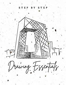 Drawing Essentials Step by step Full color