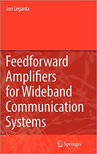FreeCourseWeb Feedforward Amplifiers for Wideband Communication Systems