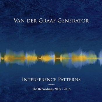 Van Der Graaf Generator Interference Patterns_ The Recordings 2005 2016 2022 Mp3 320kbps PMEDIA