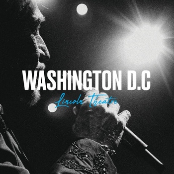 Johnny Hallyday Live au Lincoln Theatre de Washington D C 2014 Live au Lincoln Theatre de Washin