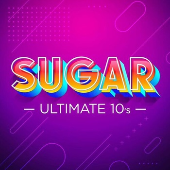 Various Artists Sugar Ultimate 10 s 2022 Mp3 320kbps PMEDIA