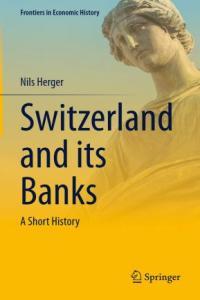 Switzerland and its Banks A Short History CourseWikia