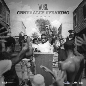 WORL Generally Speaking 2019 Mp3 320kbps PMEDIA
