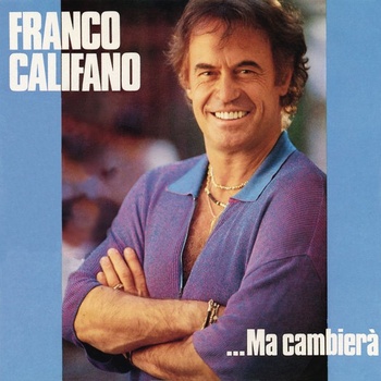 Franco Califano Ma cambierà 1985 Pop Flac 16 44