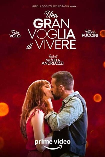 Una Gran Voglia Di Vivere 1080p mkv