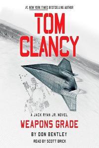 Don Bentley Jack Ryan Jr 11 Tom Clancy Weapons Grade