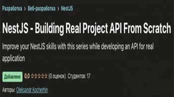 NestJS Building Real Project API From Scratch