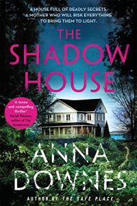 The Shadow House by Anna Downes EPUB
