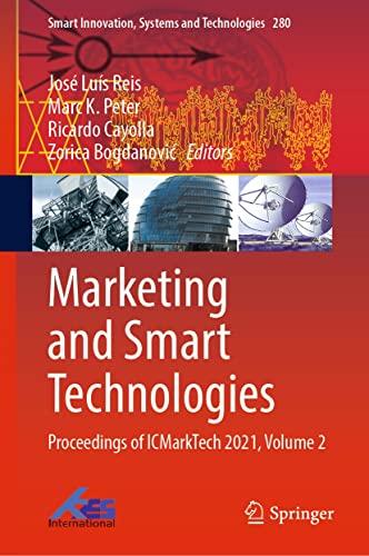 Marketing and Smart Technologies Proceedings of ICMarkTech 2021 Volume 2