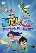 Teen Titans Go and DC Super Hero Girls Mayhem in the Multiverse 2022 1080p WEB DL DD5 1 H 264 EVO