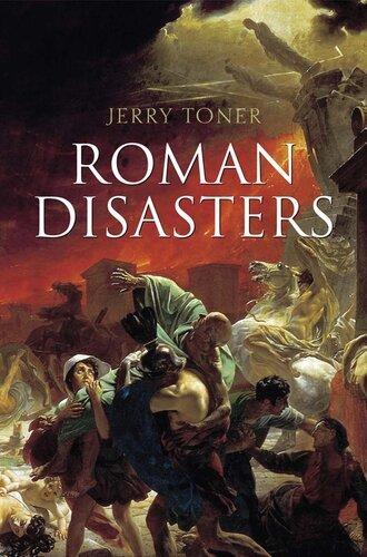 FreeCourseWeb Roman Disasters 1st Edition