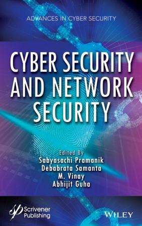 Cyber Security and Network Security Advances in Cyber Security