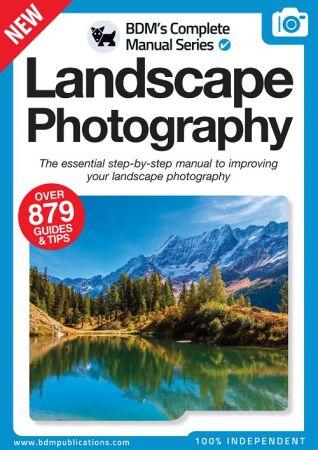 Landscape Photography The Complete Manual 13th Edition 2022 FreeCourseWeb