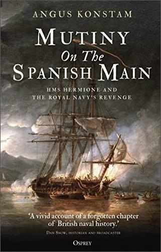 FreeCourseWeb Mutiny on the Spanish Main HMS Hermione and the Royal Navy s Revenge