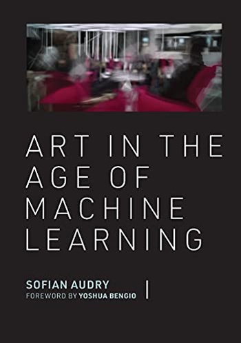 Art in the Age of Machine Learning The MIT Press True PDF FreeCourseWeb