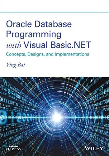Oracle Database Programming with Visual Basic NET Concepts Designs and Implementations True EPUB
