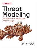 Threat Modeling Risk Identification and Avoidance in Secure Design by Izar Tarandach EPUB
