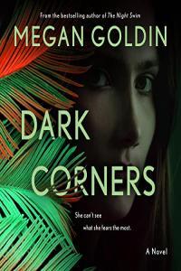 Megan Goldin Dark Corners