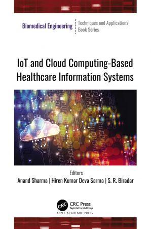 IoT and Cloud Computing Based Healthcare Information Systems