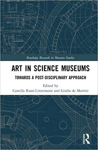 DevCourseWeb Art in Science Museums Towards a Post Disciplinary Approach
