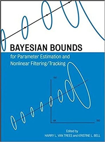 FreeCourseWeb Bayesian Bounds for Parameter Estimation and Nonlinear Filtering Tracking