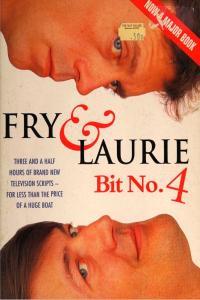 Fry Laurie Bit No 4 by Stephen Fry Hugh Laurie PDF