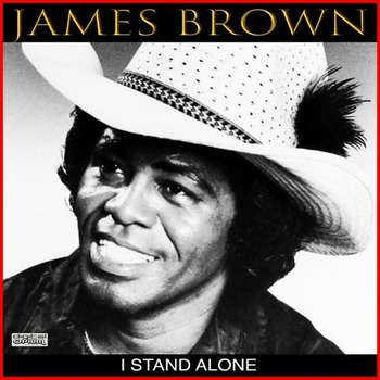 James Brown I Stand Alone 2020 FLAC