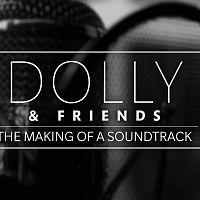 Dolly and Friends The Making of a Soundtrack 2018 1080p WEBRip x264 RARBG TGx