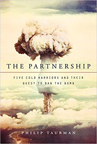 FreeCourseWeb The Partnership Five Cold Warriors and Their Quest to Ban the Bomb