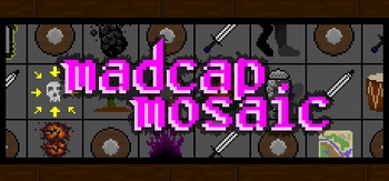 Madcap Mosaic v12 10 2022