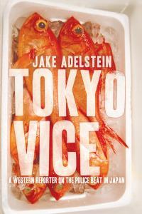 BBC R4 Production Jake Adelstein s Tokyo Vice