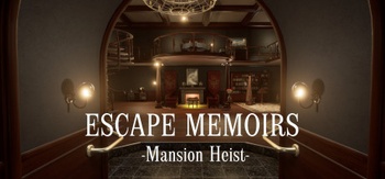 Escape Memoirs Mansion Heist