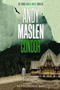 Andy Maslen Gabriel Wolfe 03 Condor 2016