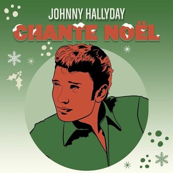 Johnny Hallyday Johnny Hallyday Chante Noël 2022 Mp3 320kbps PMEDIA