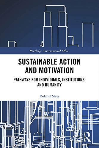 FreeCourseWeb Sustainable Action and Motivation Pathways for Individuals Institutions and Humanity