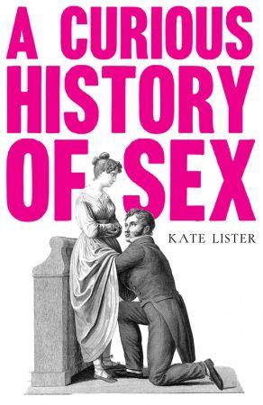 FreeCourseWeb A Curious History of Sex