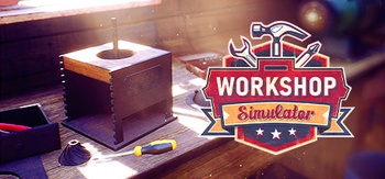 Workshop Simulator v1 0 9028