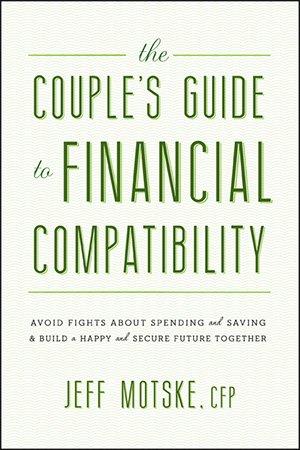 The Couple s Guide to Financial Compatibility