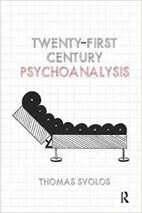 Twenty First Century Psychoanalysis DevCourseWeb