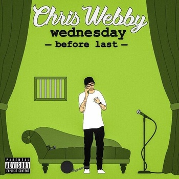 Chris Webby Wednesday Before Last 2022 Mp3 320kbps PMEDIA