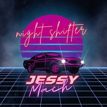 Jessy Mach Night Shifter 2022 Mp3 320kbps PMEDIA