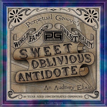Perpetual Groove Sweet Oblivious Antidote 20th Anniversary Edition 2023 16Bit 44 1kHz FLAC