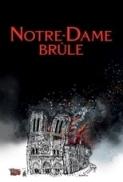Notre Dame in fiamme 2022 WEBDL 1080p x264 AC3 ITA FRA mkv